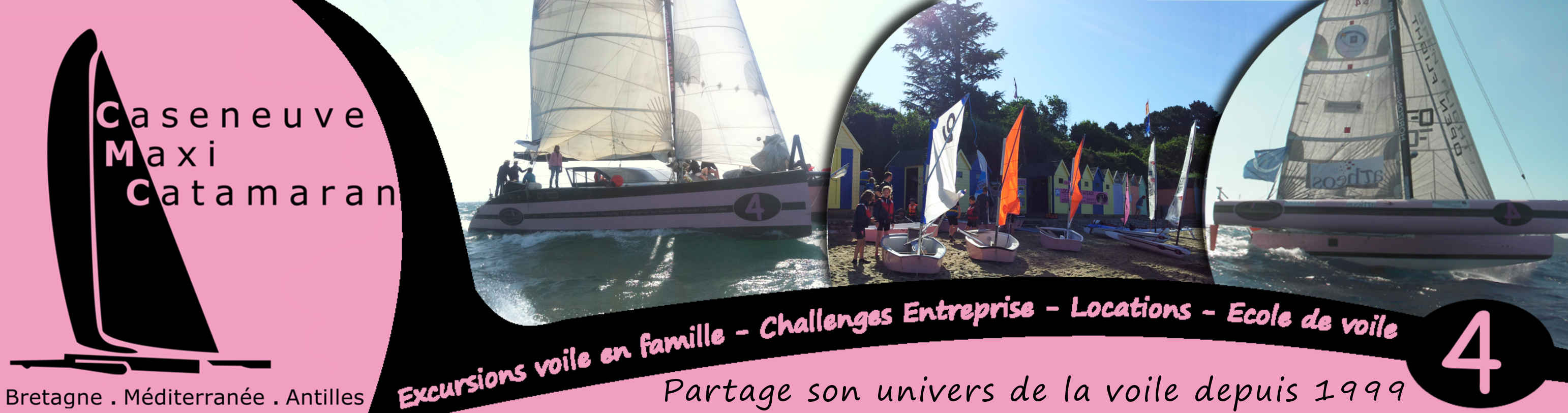Caseneuve Maxi Catamaran - Excursion voile en famille, location, ecole de voile - Bretagne, Mediterranee, Antilles